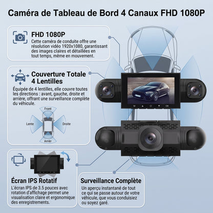 Caractéristiques de la dashcam 4 canaux FHD 1080P : écran IPS rotatif, 4 objectifs, surveillance complète