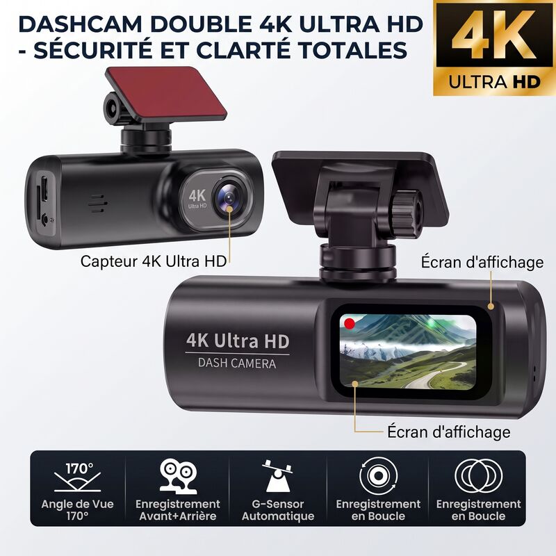 Dashcam 4K Ultra HD : capteur 4K, écran d'affichage, angle 170°, G-sensor et enregistrement en boucle
