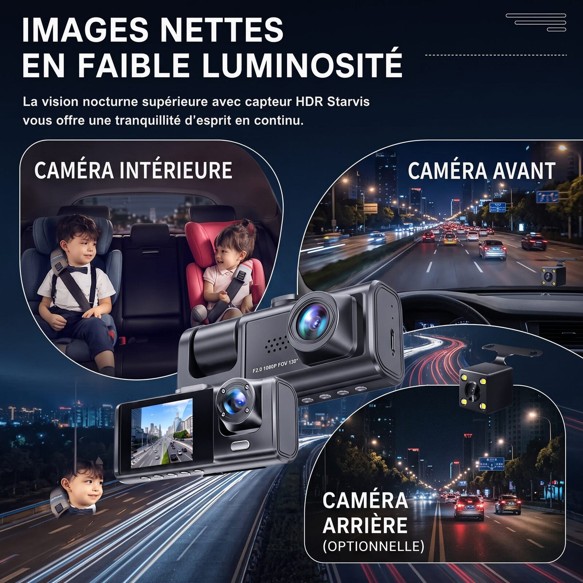 Vision nocturne de la dashcam 3 caméras : caméra intérieure, caméra avant et caméra arrière